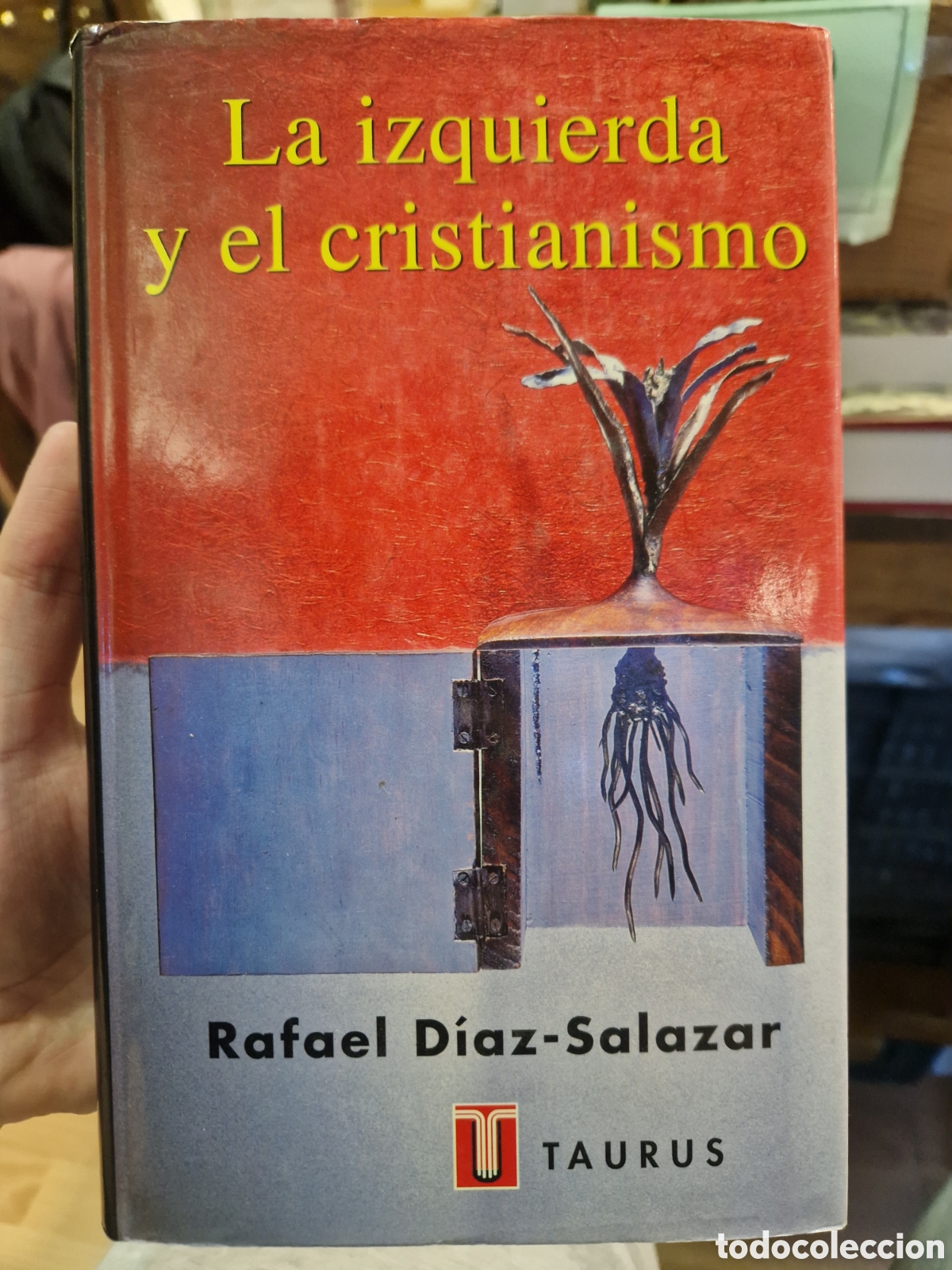 Livros em segunda m&atilde;o: D&Iacute;AZ-SALAZAR, Rafael La izquierda y el cristianismo