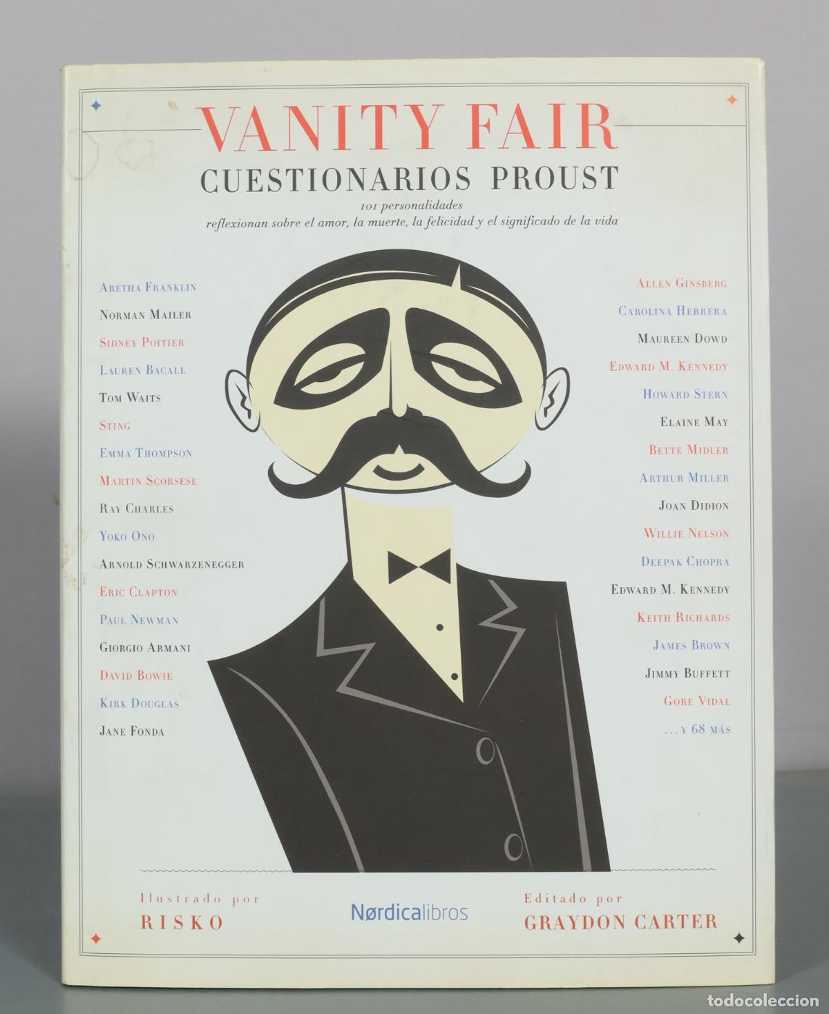 Libros de segunda mano: Vanity Fair Cuestionarios Proust - Graydon Carter - N&oslash;rdica Libros