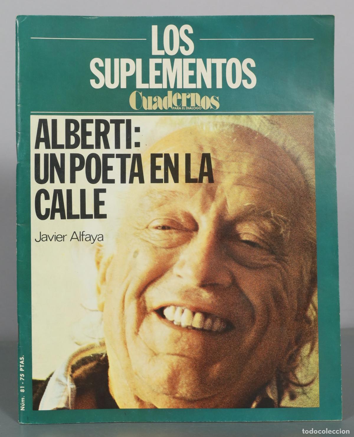 Libros de segunda mano: Alberti: Un poeta en la calle - Javier Alfaya - Los Suplementos Cuadernos para el Di&aacute;logo