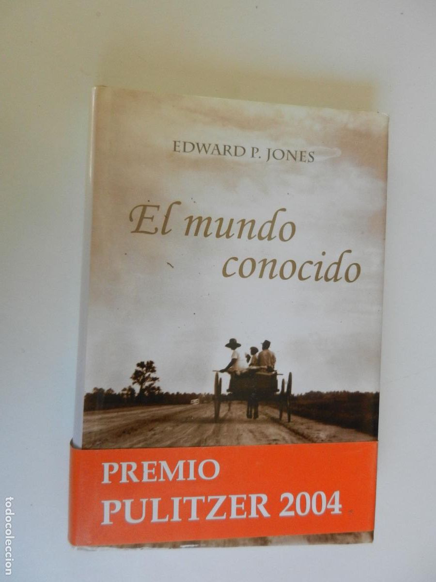 Libros de segunda mano: EL MUNDO CONOCIDO - EDWARD P JONES - TROPISMOS 1&ordf; EDC 2004