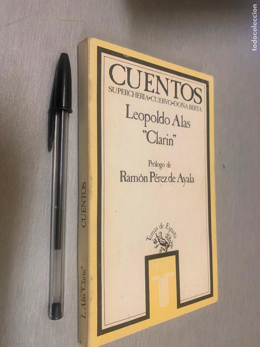 Libros de segunda mano: CUENTOS. SUPERCHER&Iacute;A, CUERVO, DO&Ntilde;A BERTA / LEOPOLDO ALAS CLAR&Iacute;N / TAURUS 1984