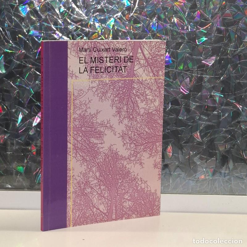 Libri di seconda mano: El Misteri de la Felicitat - Mart&iacute; Cuixart Valero - Bubok