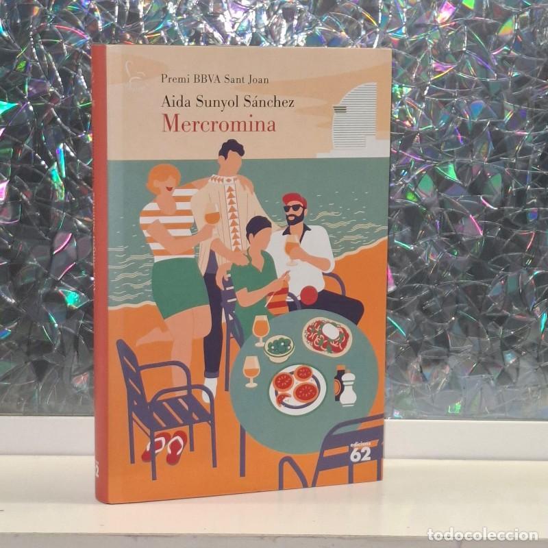 Gebrauchte B&uuml;cher: Mercromina: Premi Bbva Sant Joan 2025 - Aida Sunyol S&aacute;nchez - Edicions 62 - El Balanc&iacute;
