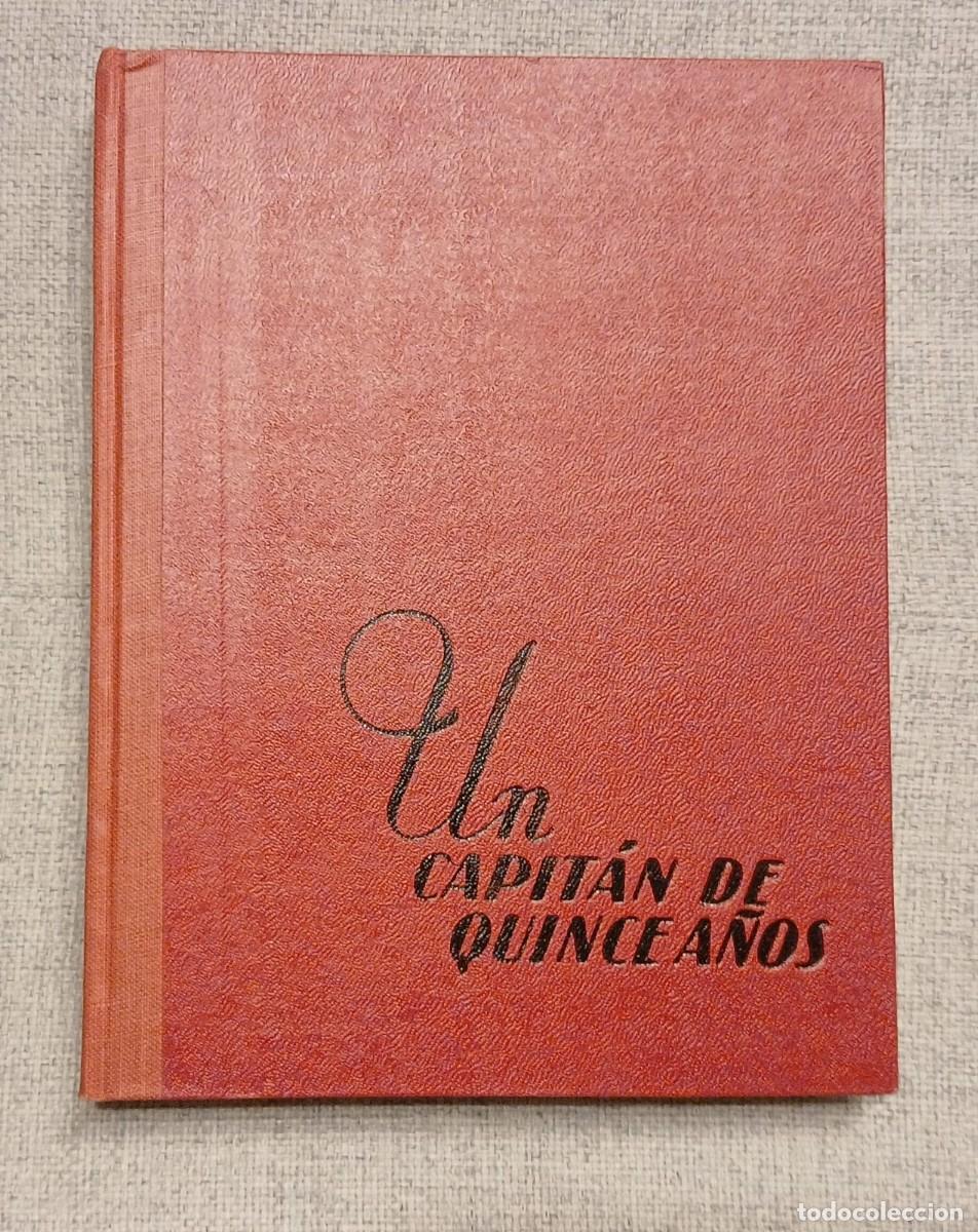 Libros de segunda mano: Editorial Molino, tapa dura, 1954. &rdquo;Un Capitan de quince a&ntilde;os&rdquo; N&ordm; 20, Julio Verne.