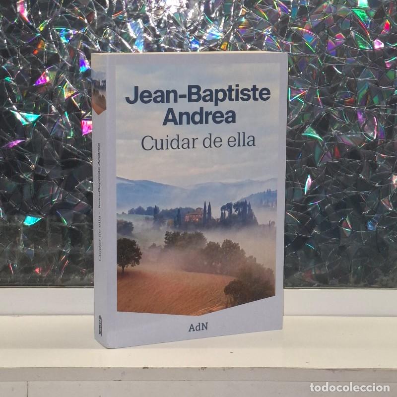 Gebrauchte B&uuml;cher: Cuidar de Ella - Jean-baptiste Andrea - Adn Editorial Grupo Anaya