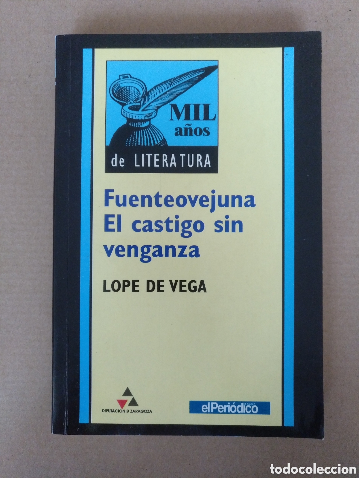 Libros de segunda mano: Fuenteovejuna. El castigo sin venganza. Lope de Vega. Ediciones orbis, 1999. Libro