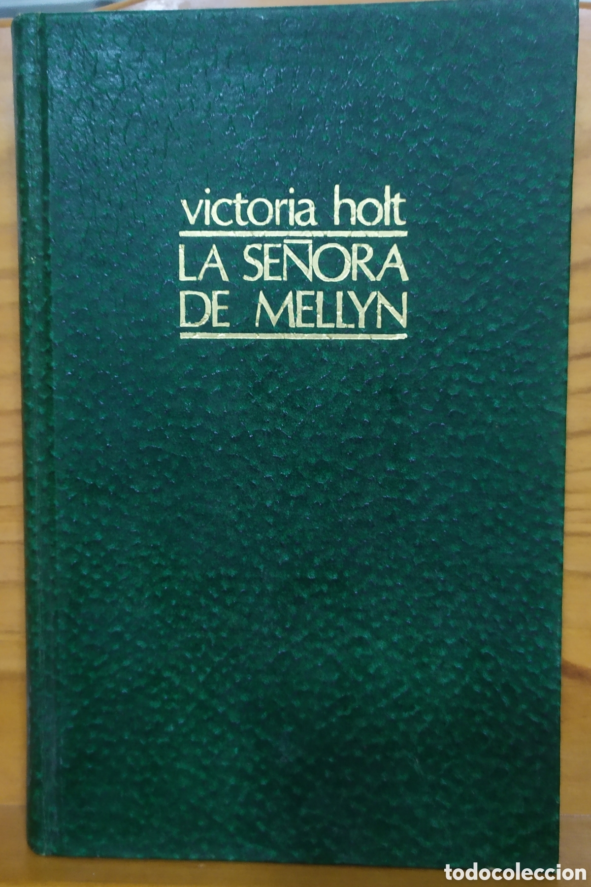 Libros de segunda mano: La se&ntilde;ora de Mellyn de Victoria Holt y publicado por publicado por Ediciones Destino en 1976 y distr