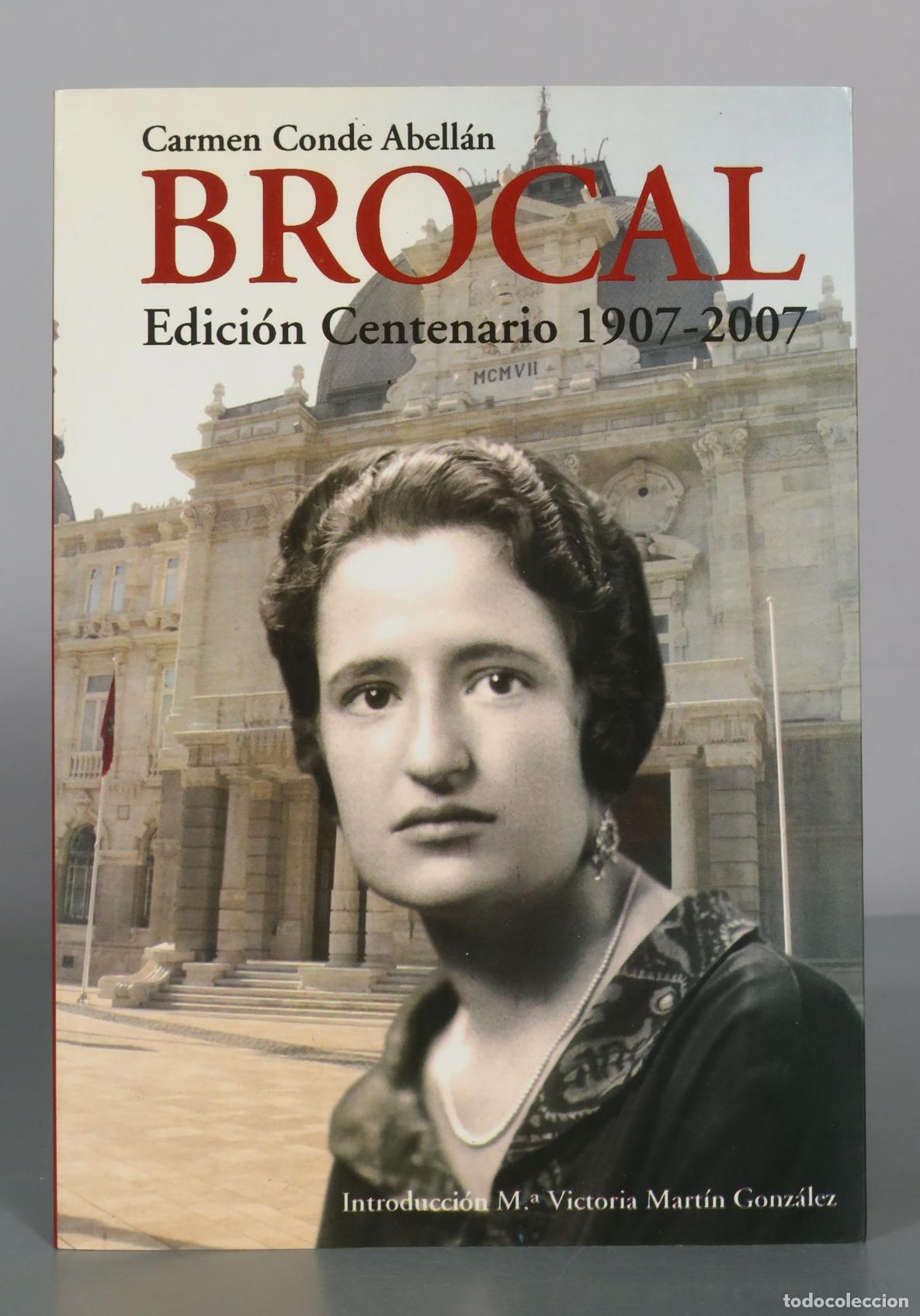 Libri di seconda mano: Brocal - Carmen Conde Abell&aacute;n DEDICADO AUTOGRAFO AUTORA