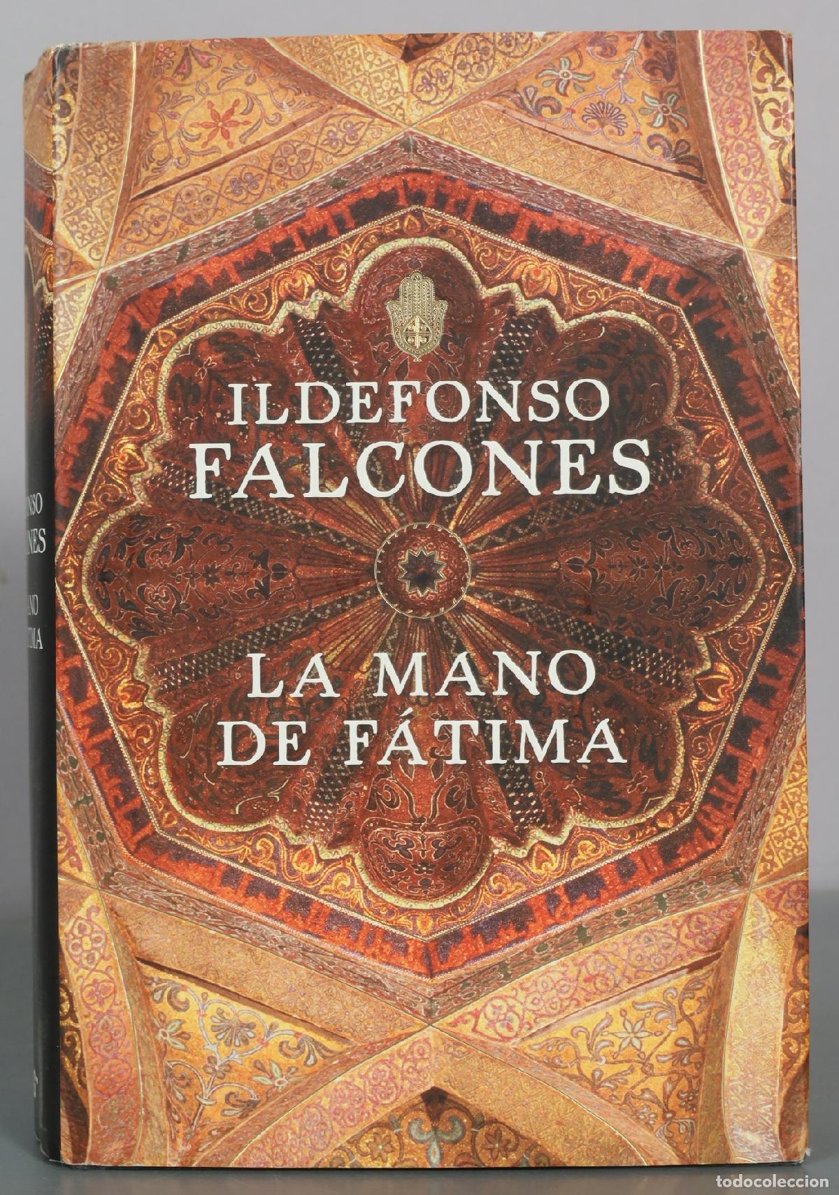 Libros de segunda mano: La mano de F&aacute;tima Falcones de Sierra, Ildefonso