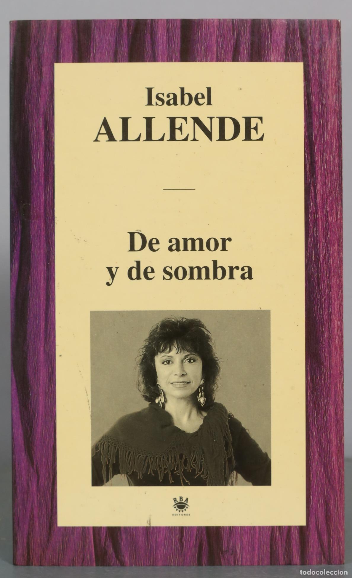 Livres d'occasion: De amor y de sombra - Isabel Allende - RBA Editores