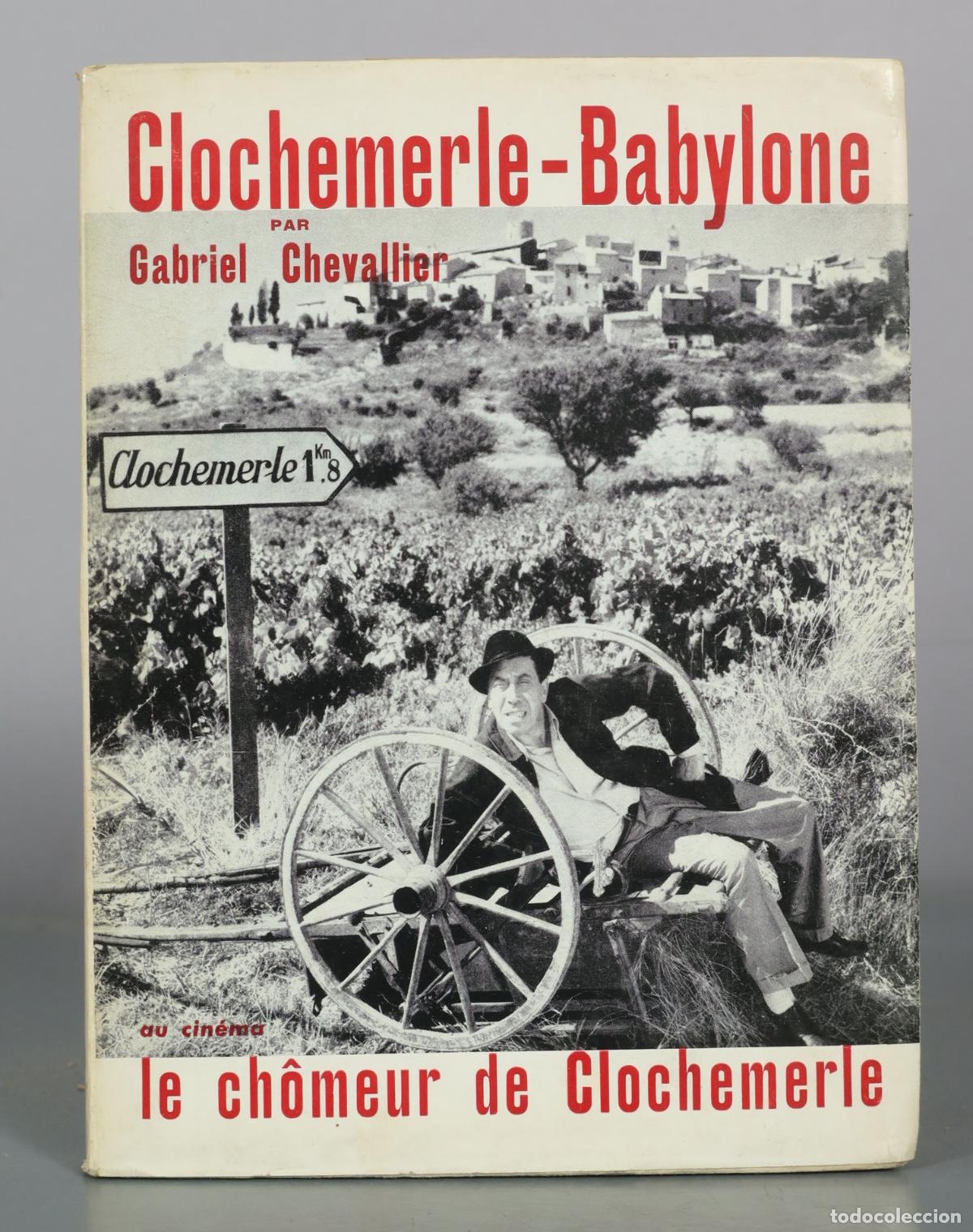Second hand books: Clochemerle-Babylone - Gabriel Chevallier