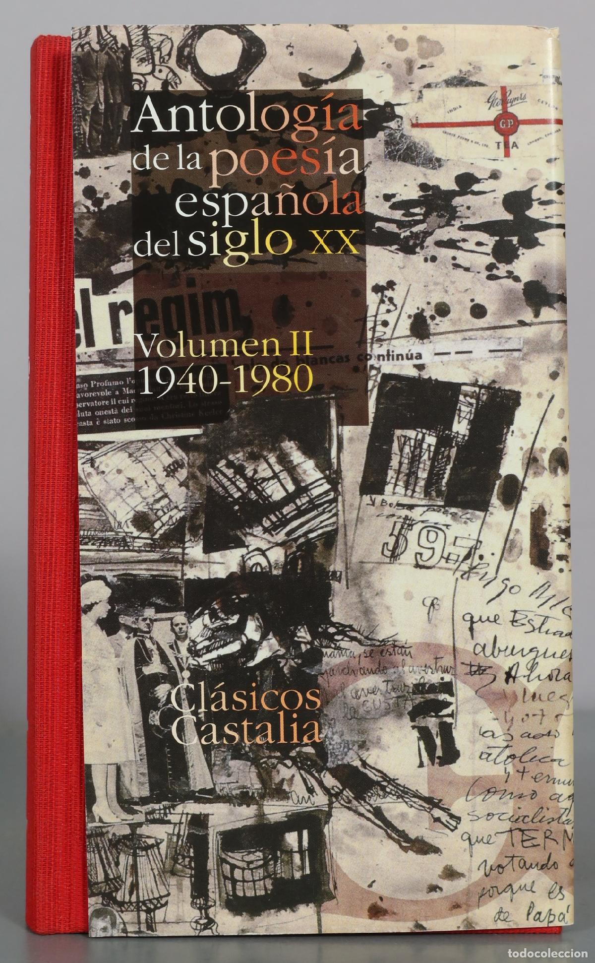 Second hand books: Antolog&iacute;a de la poes&iacute;a espa&ntilde;ola del Siglo XX - Volumen II - Cl&aacute;sicos Castalia