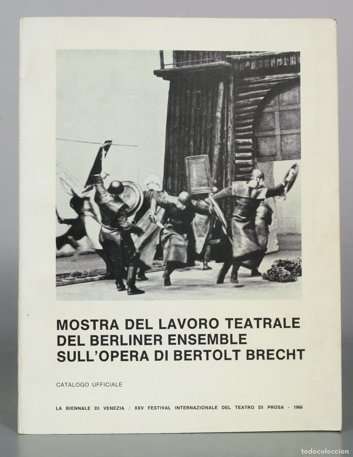 Libri di seconda mano: Mostra del Lavoro Teatrale del Berliner Ensemble sull'Opera di Bertolt Brecht - La Biennale di