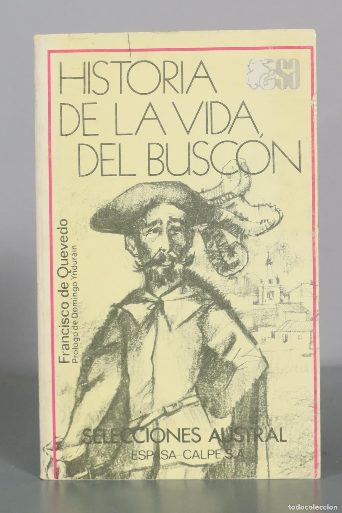 Livres d'occasion: Historia de la vida del buscon - Francisco de Quevedo - Espasa-Calpe