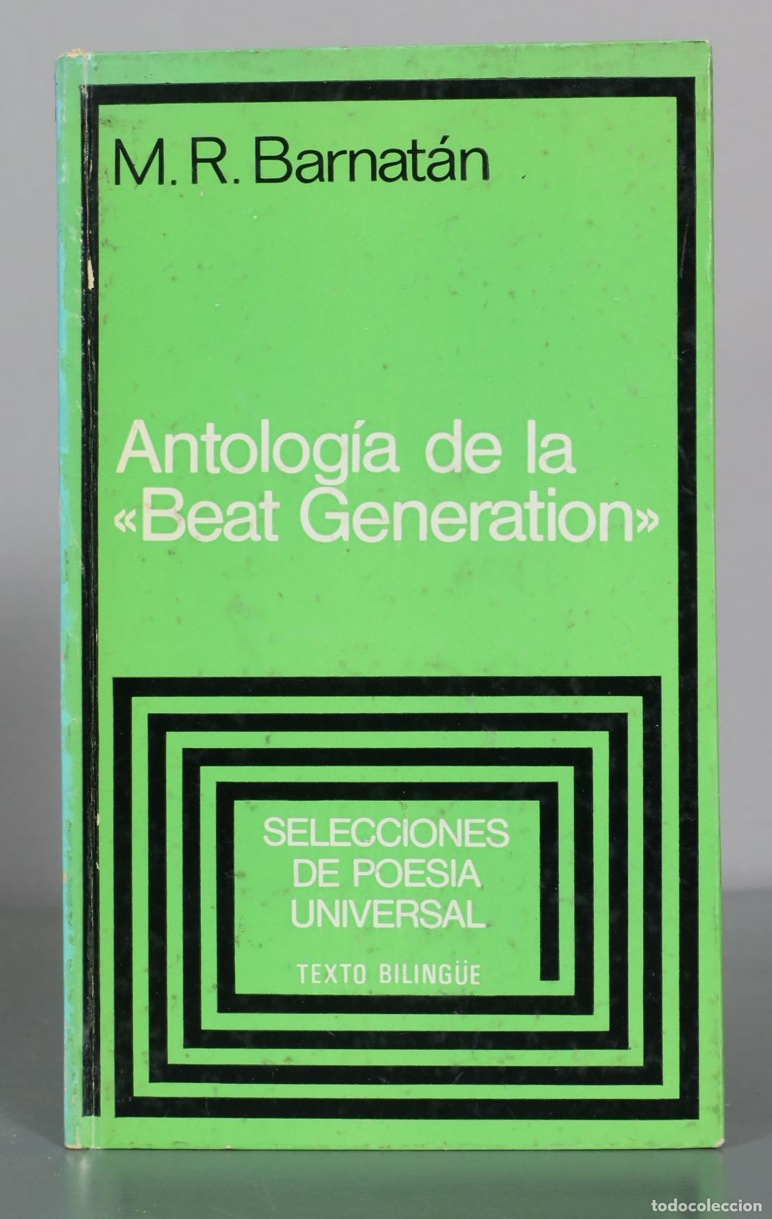 Second hand books: Antologia de la Beat Generation - M. R. Barnatan - Plaza & Janes