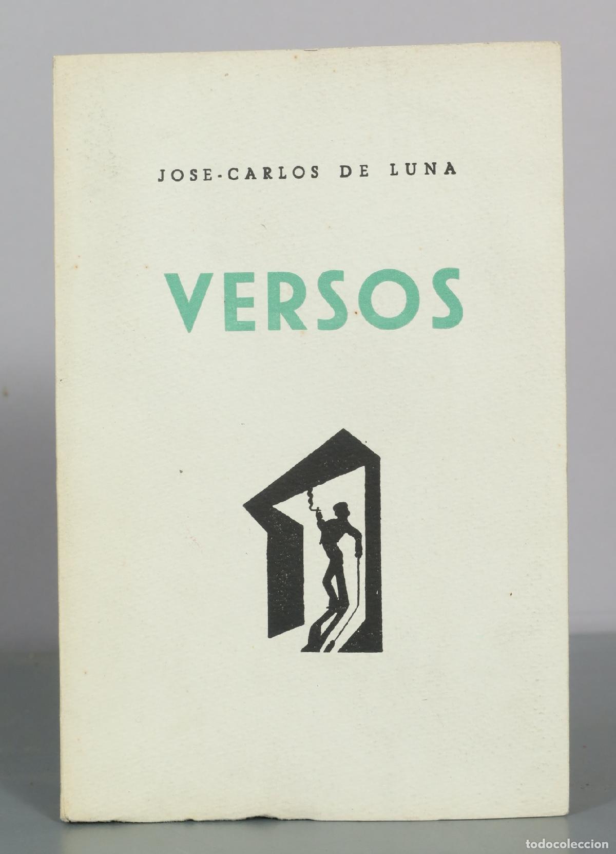 Libros de segunda mano: Versos - Jose Carlos de Luna - Foto 1