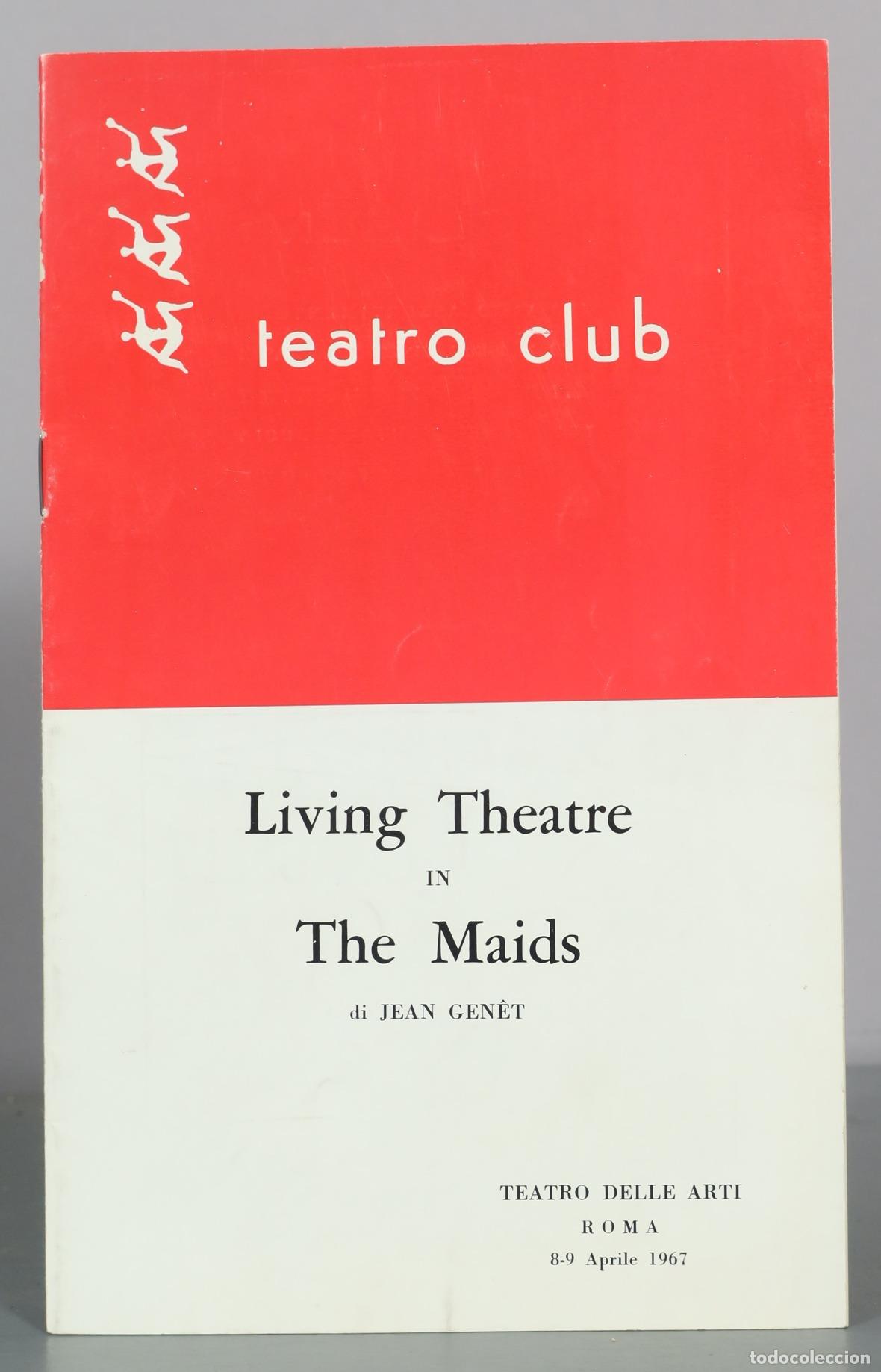 Gebrauchte B&uuml;cher: Living Theatre - The Maids - Jean Genet. 1967