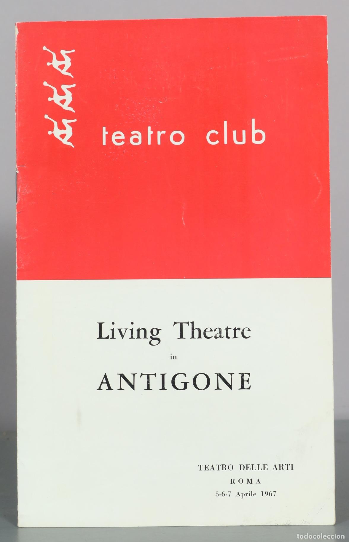 Libros de segunda mano: Living Theatre - Antigone - Teatro Club. 1967