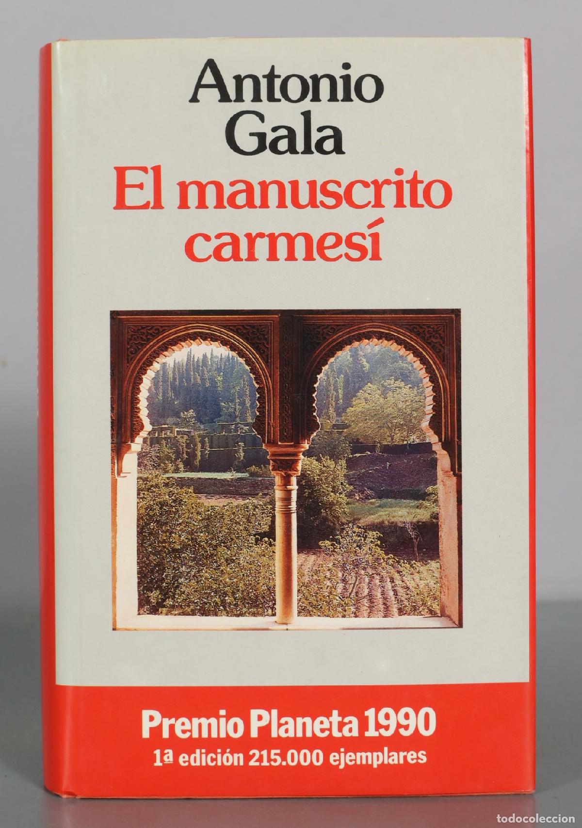 Libros de segunda mano: El manuscrito carmes&iacute; - Antonio Gala - Editorial Planeta