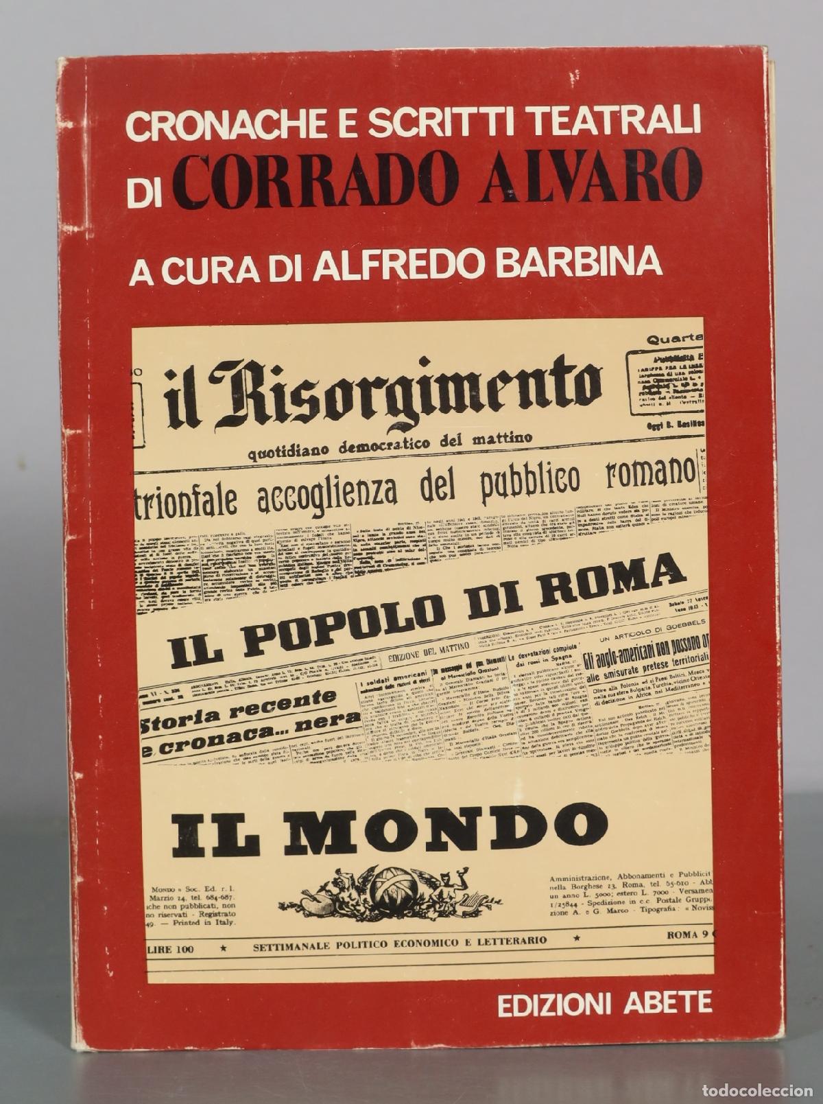 Libros de segunda mano: Cronache e scritti teatrali - Corrado Alvaro - Edizioni Abete