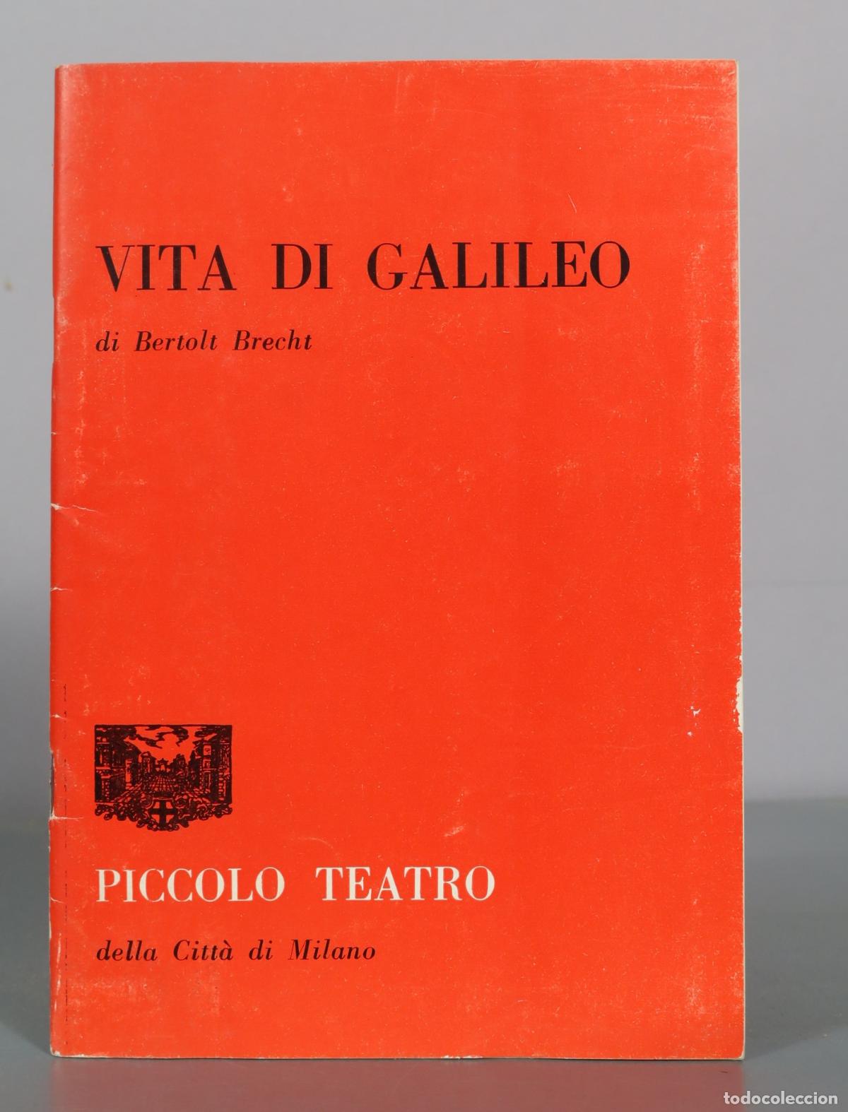 Libros de segunda mano: Vita di Galileo - Bertolt Brecht - Piccolo Teatro della Citt&agrave; di Milano