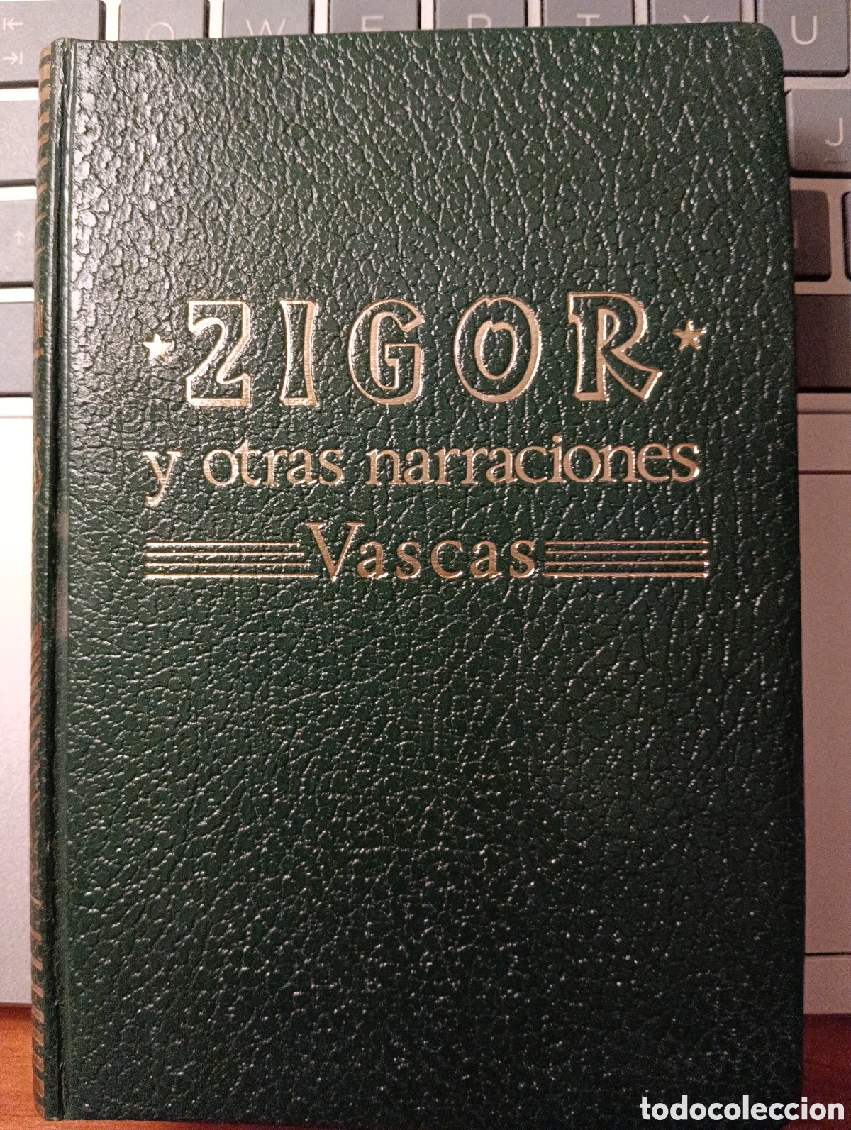 Libros de segunda mano: Zigor y otras narraciones vascas, Arturo Campion