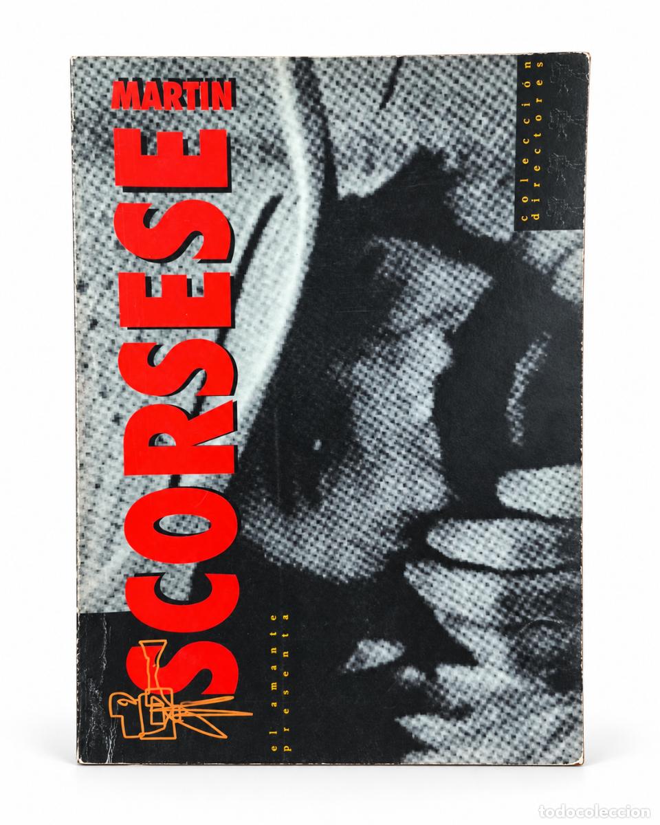 Libros de segunda mano: Martin Scorsese &ndash; Colecci&oacute;n Directores &ndash; El Amante