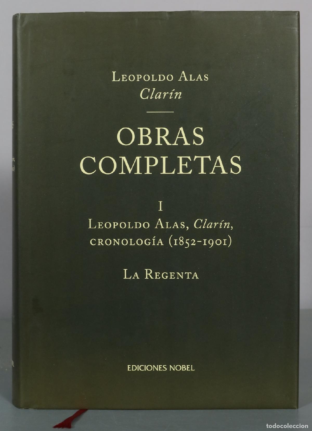 Libros de segunda mano: Obras Completas I - La Regenta - Leopoldo Alas Clar&iacute;n - Ediciones Nobel