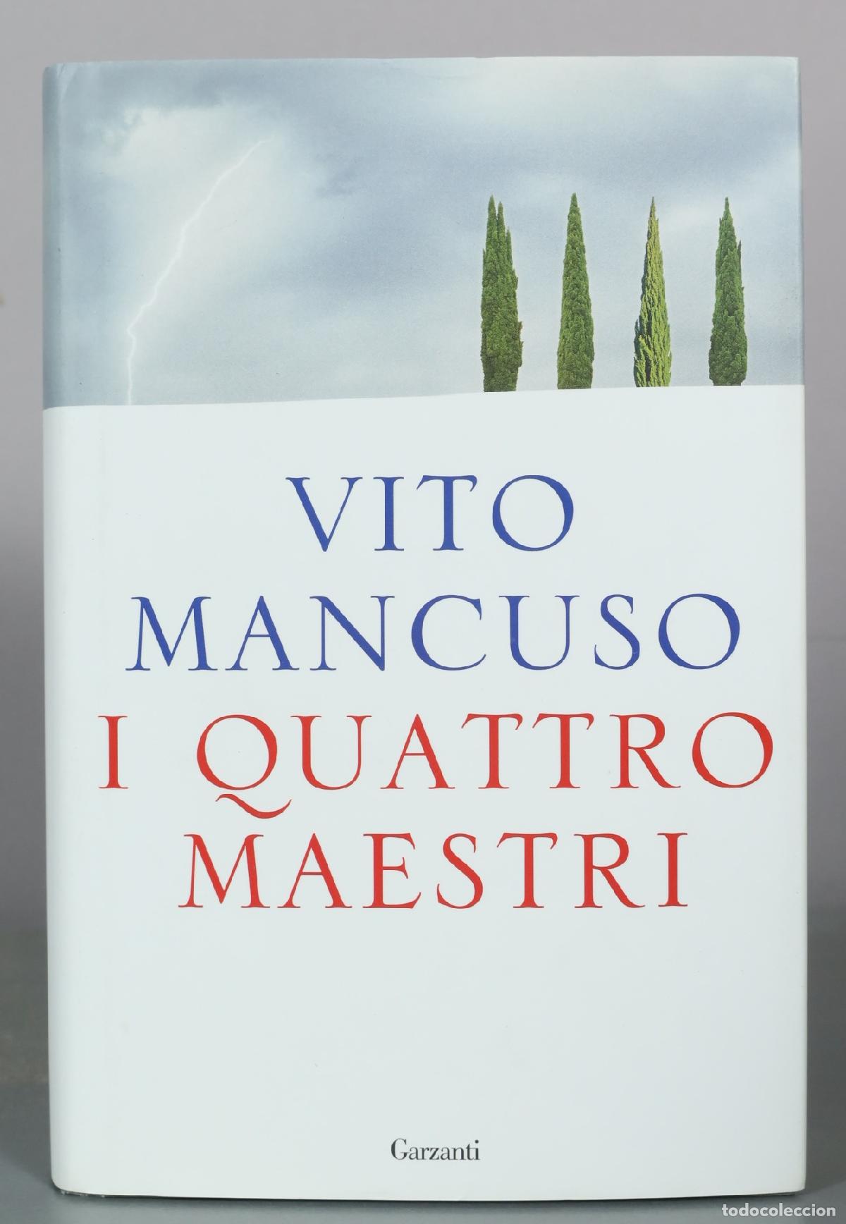 Libros de segunda mano: I quattro maestri - Vito Mancuso - Garzanti