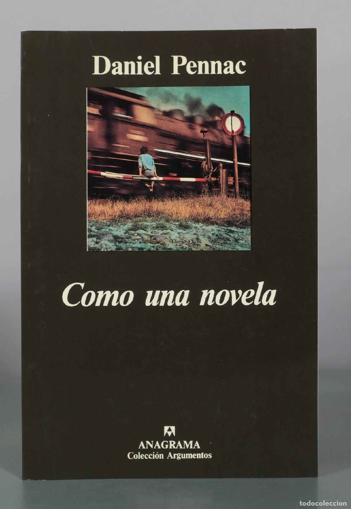 Libros de segunda mano: Como una novela - Daniel Pennac - Anagrama