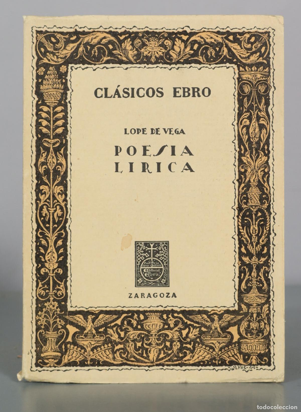 Libros de segunda mano: Poesia Lirica - Lope de Vega - Editorial Ebro