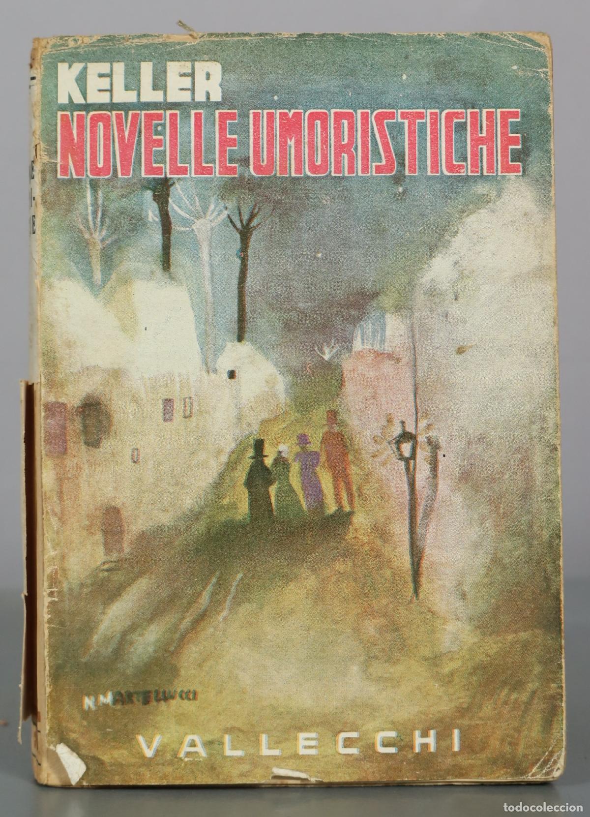Gebrauchte B&uuml;cher: Novelle umoristiche - Gottfried Keller - Vallecchi