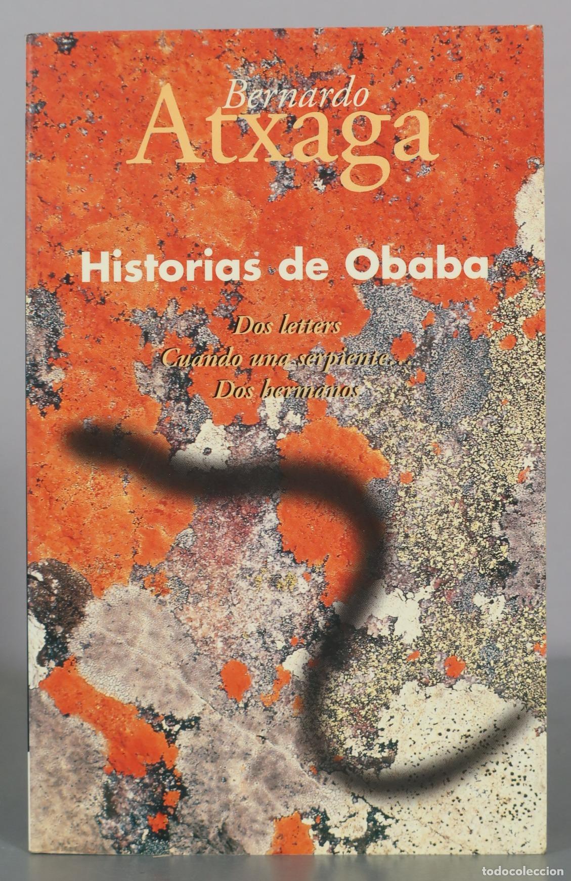 Libri di seconda mano: Historias de Obaba - Bernardo Atxaga - Ediciones B
