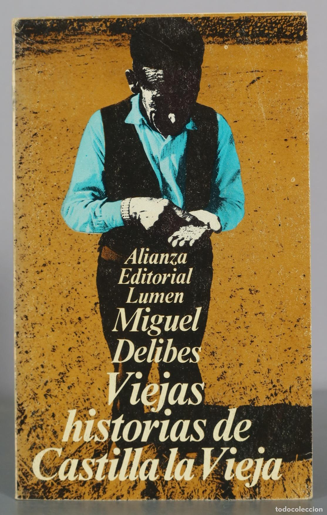 Libros de segunda mano: Viejas historias de Castilla la Vieja - Miguel Delibes - Editorial Lumen
