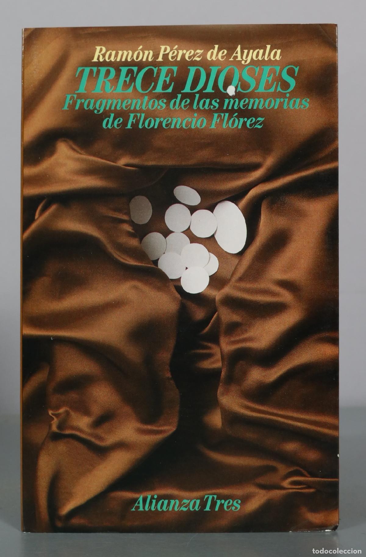 Libros de segunda mano: Trece dioses - Ram&oacute;n P&eacute;rez de Ayala - Alianza Tres