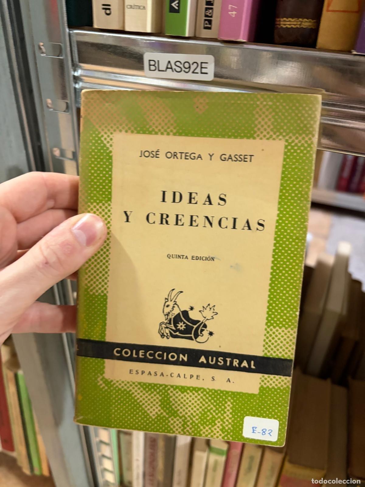 Libros de segunda mano: BLAS92E Jos&eacute; Ortega y Gasset Ideas y creencias Espasa-Calpe Austral