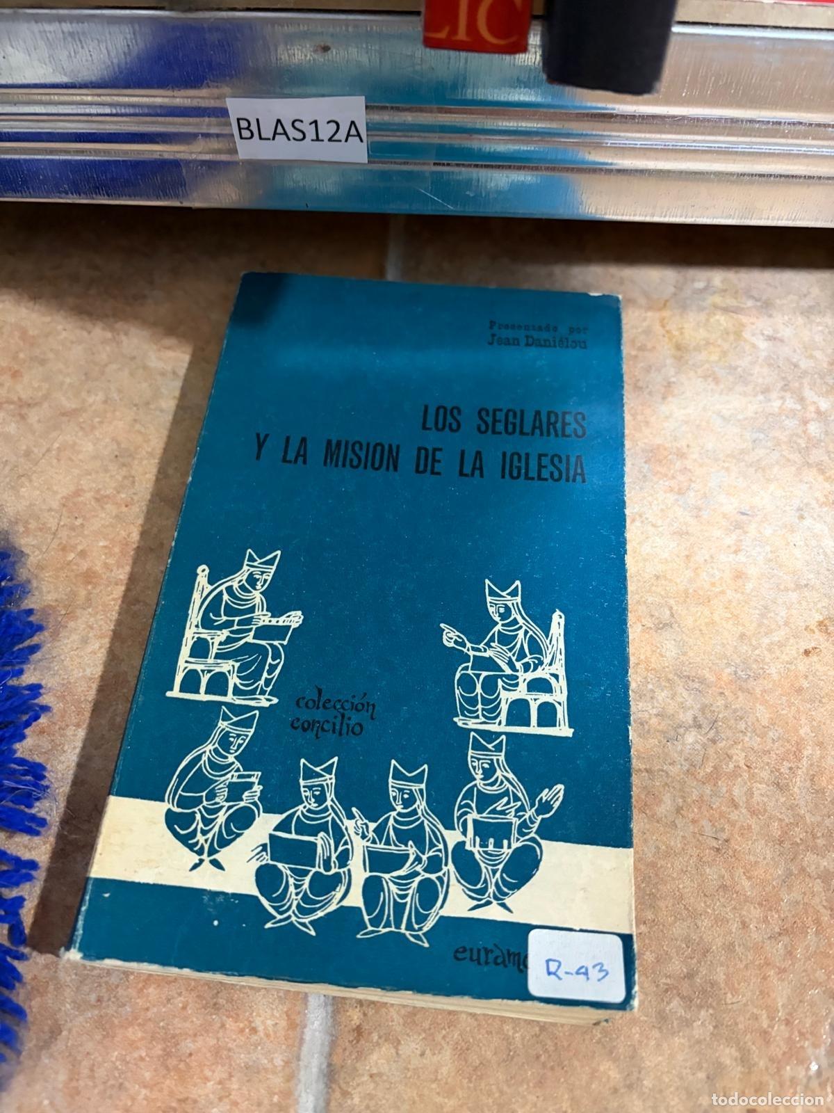 Libros de segunda mano: BLAS12A Jean Dani&eacute;lou Los seglares y la misi&oacute;n de la Iglesia Euram&eacute;rica