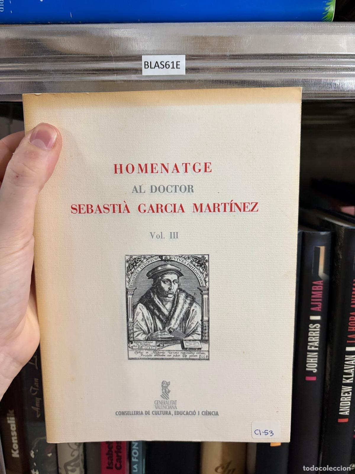 Libros de segunda mano: Homenaje a Rafael Garc&iacute;a Mart&iacute;nez