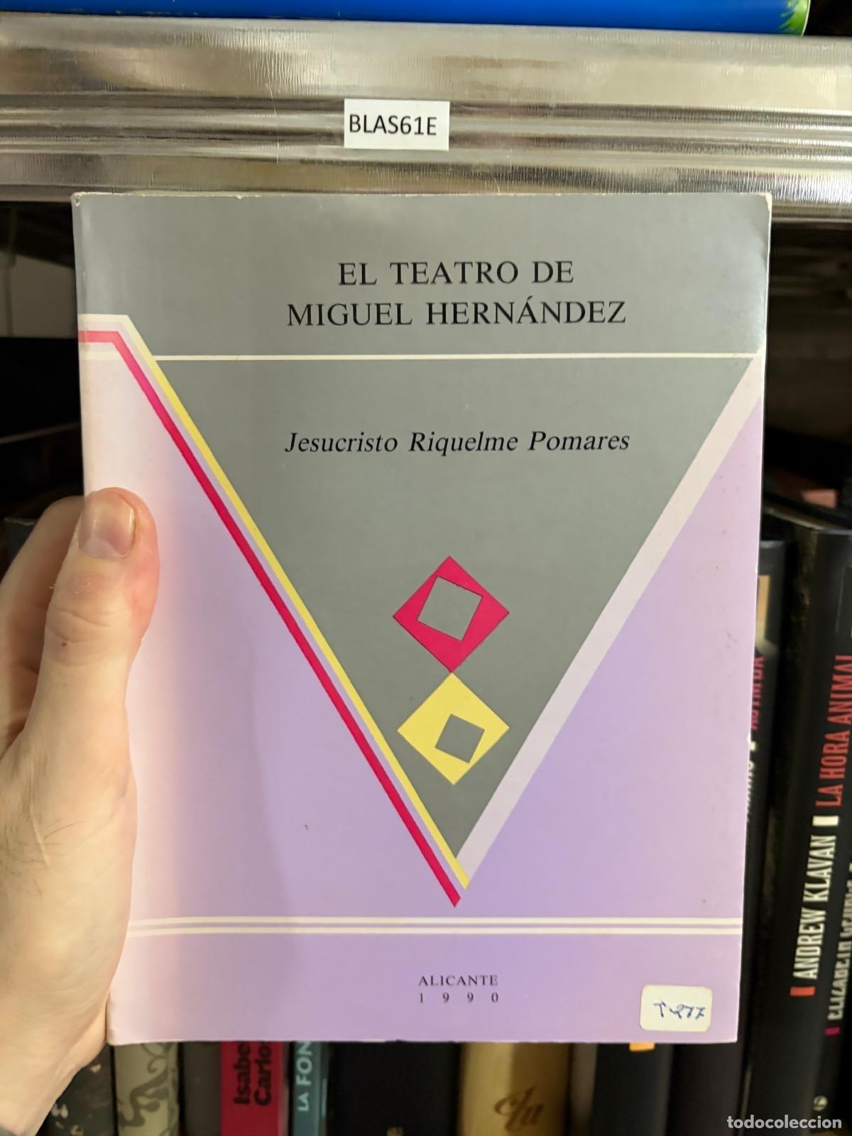 Libros de segunda mano: El teatro de Miguel Hern&aacute;ndez