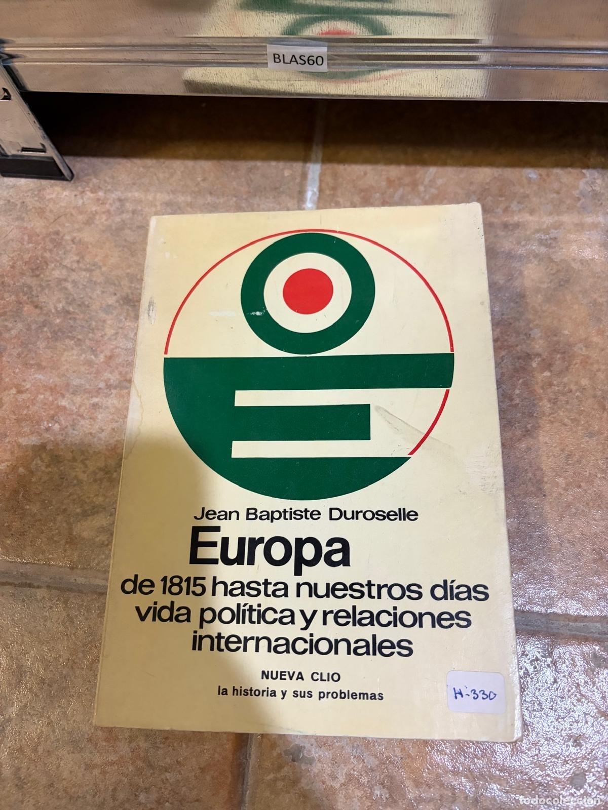 Libros de segunda mano: Europa de los a&ntilde;os treinta y nuestras d&iacute;as pol&iacute;tica y relaciones internacionales