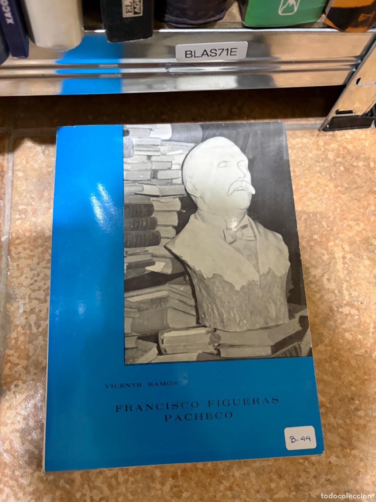 Libros de segunda mano: BLAS71E Vicente Ramos Francisco Figueras Pacheco
