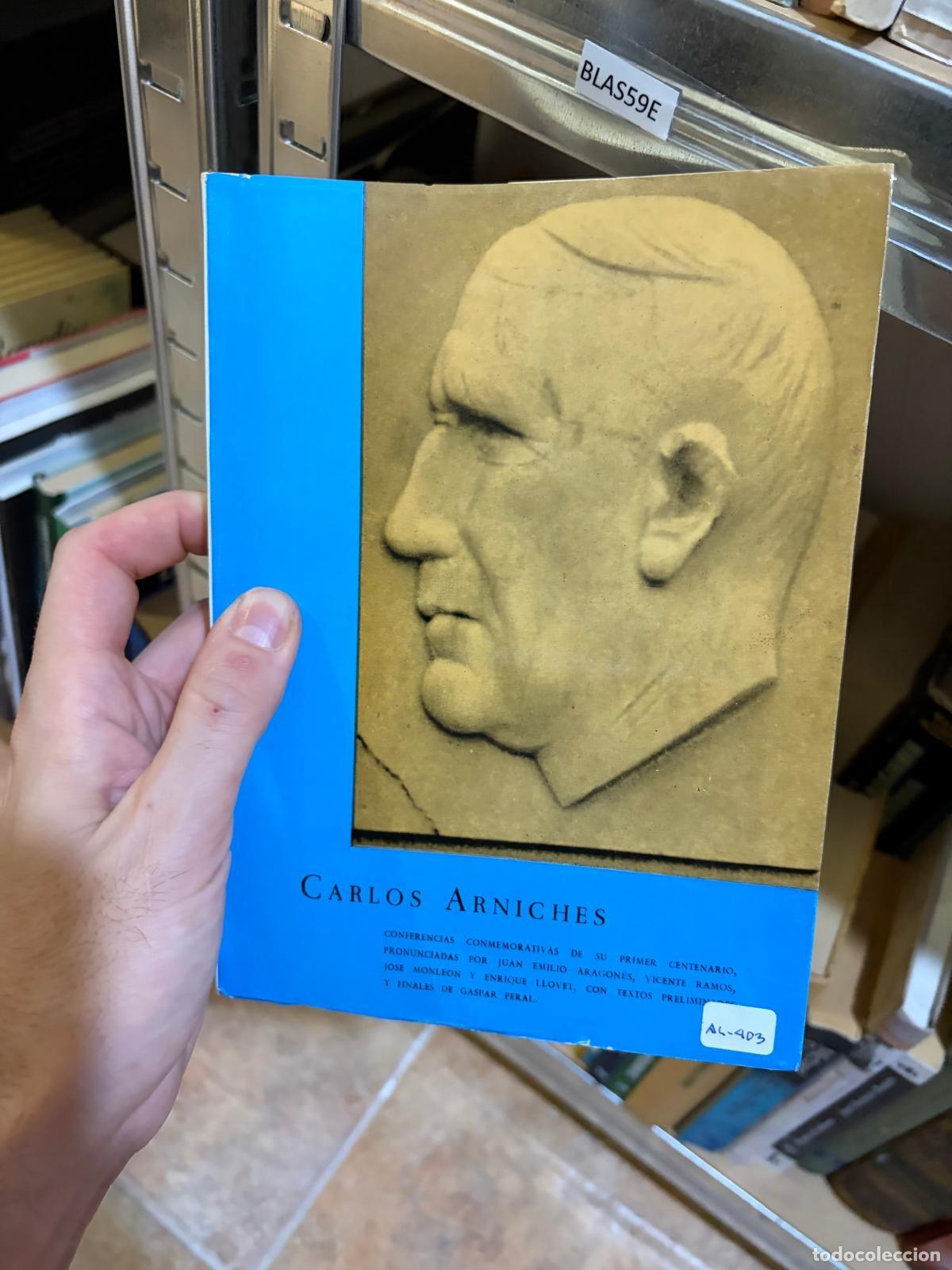 Libros de segunda mano: BLAS59E Carlos Arniches Carlos Arniches: conferencias conmemorativas de su primer centenario