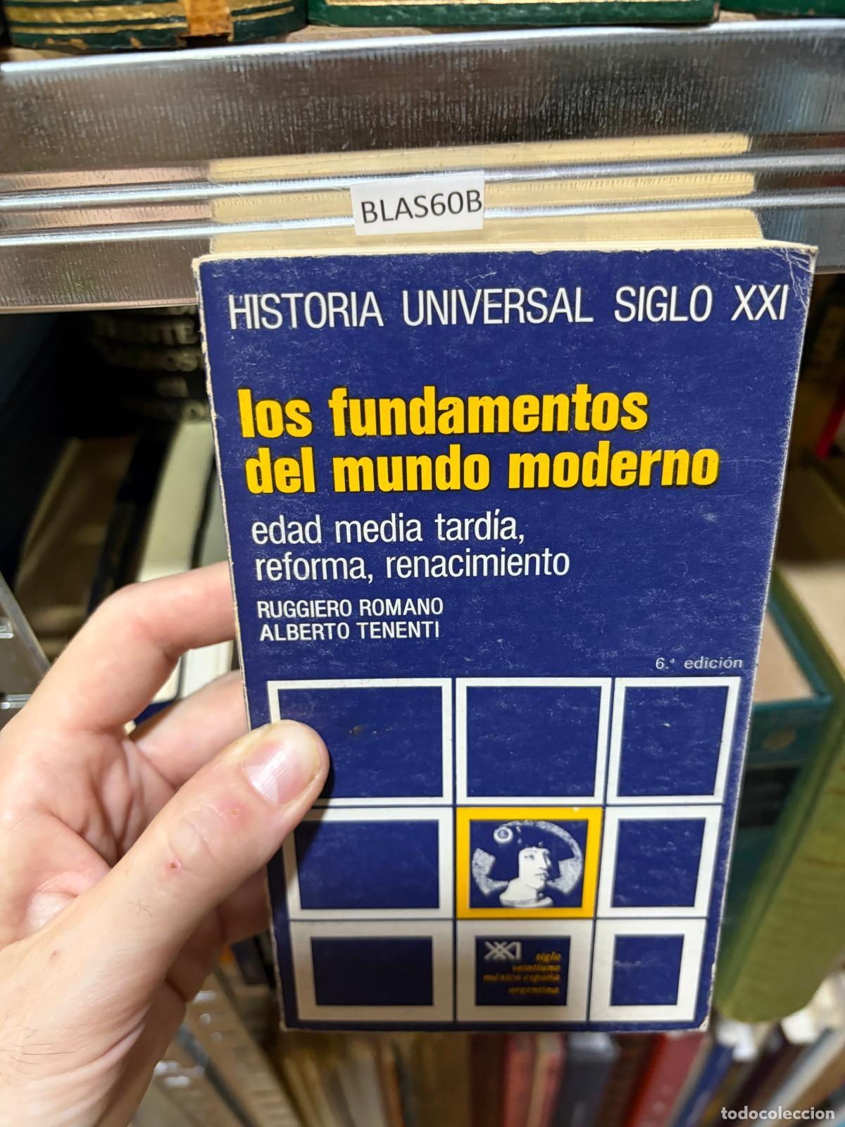 Libros de segunda mano: BLAS60B Los fundamentos del mundo moderno: edad media tard&iacute;a, reforma y renacimiento Ruggiero R