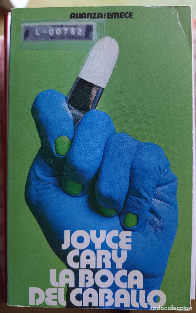 Libros de segunda mano: Joyce Cary - La boca del caballo