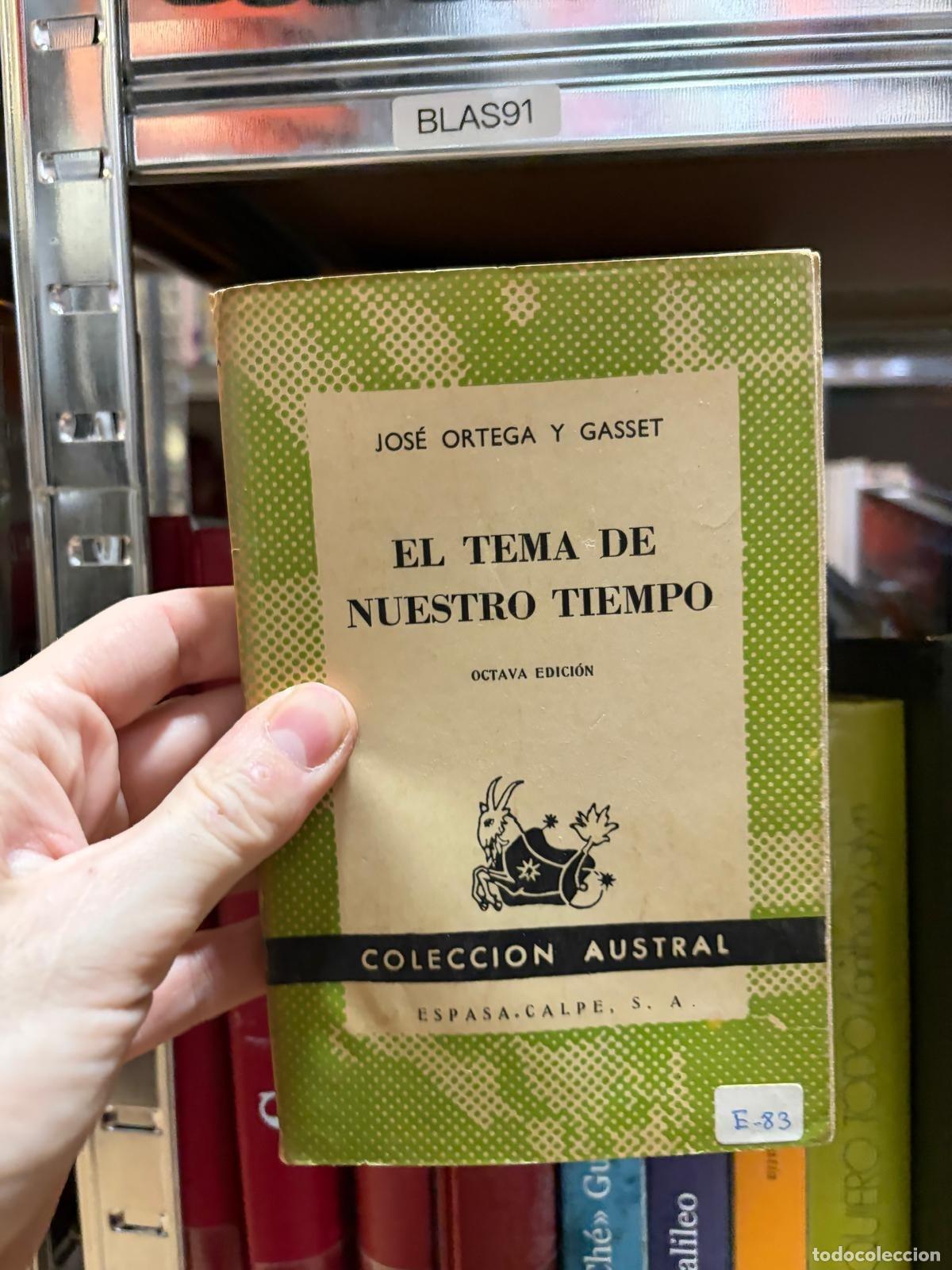 Libros de segunda mano: BLAS91 El tema de nuestro tiempo Jos&eacute; Ortega y Gasset Espasa-Calpe