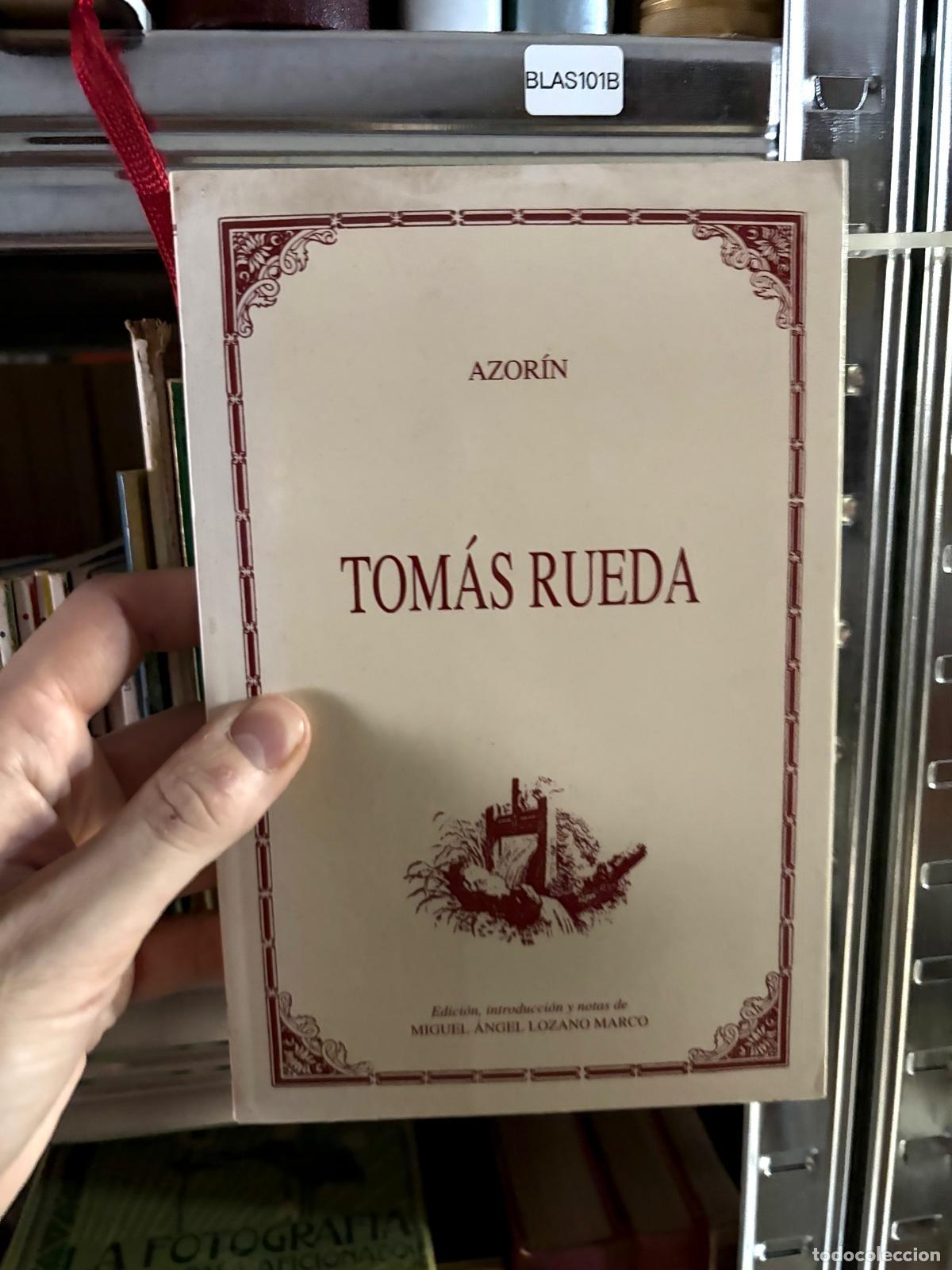 Libros de segunda mano: - Tom&aacute;s Rueda Azor&iacute;n -