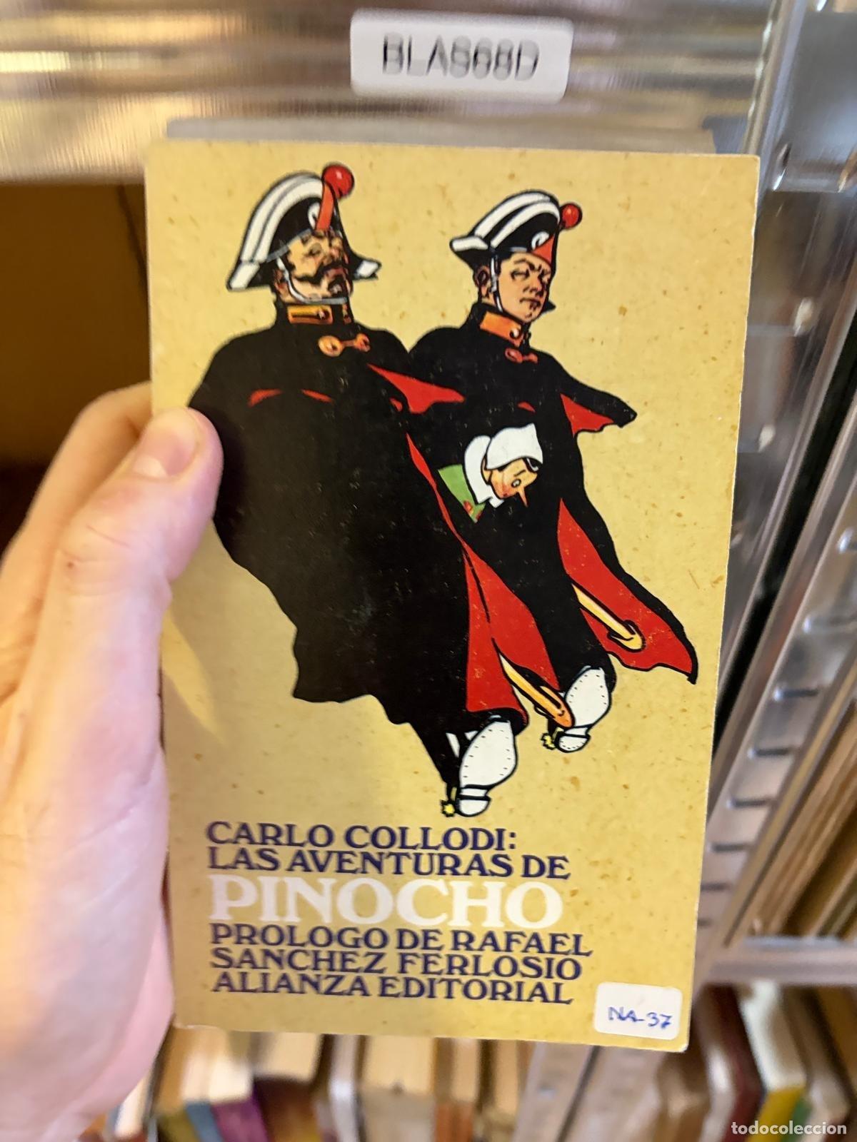 Libros de segunda mano: BLAS88D Las aventuras de Pinocho Carlo Collodi Alianza Editorial