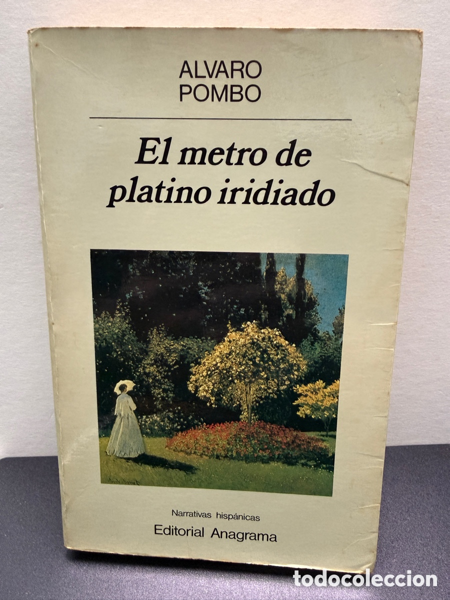 Libros de segunda mano: &Aacute;lvaro Pombo - El Metro De Platino Iridiado - Anagrama