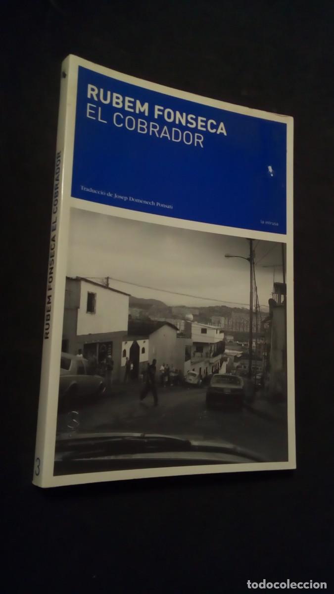 Libros de segunda mano: EL COBRADOR-RUBEM FONSECA-EN CATAL&Aacute;N-TRADUCCI&Oacute; DE JOSEP DOM&Egrave;NECH PONSAT&Iacute;-COMO NUEVO