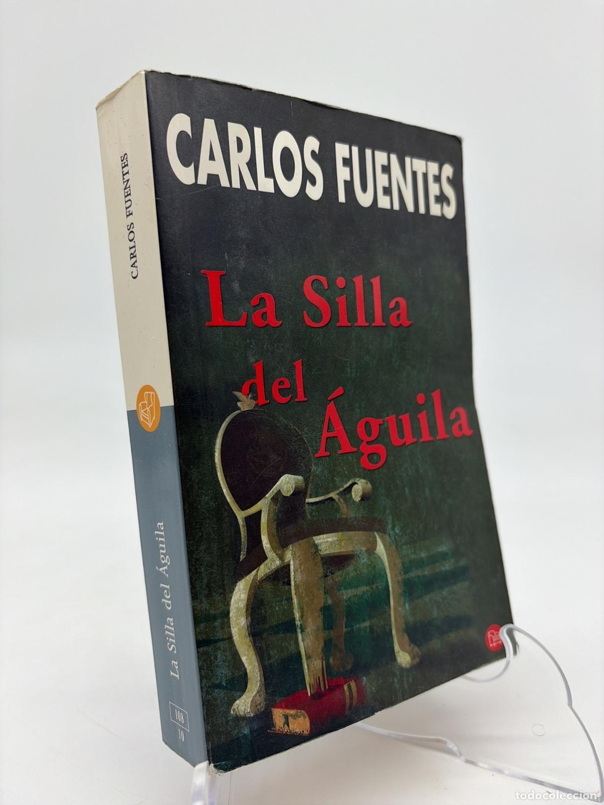 Libros de segunda mano: La silla del &aacute;guila | Carlos Fuentes | Punto de Lectura | 2004